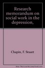 Research memorandum on social work in the depression