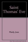 St. Thomas's Eve (Tudor Saga, Bk 6)