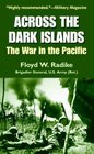 Across the Dark Islands The War in the Pacific