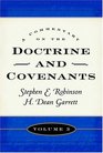 A Commentary on the Doctrine and Covenants Vol 3 Sections 81105