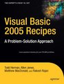 Visual Basic 2005 Recipes A ProblemSolution Approach
