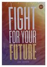 Fight For Your Future  2CD 3Message Motivational Audio Series by Joel Osteen
