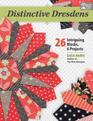 Distinctive Dresdens 26 Intriguing Blocks 6 Projects
