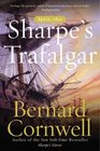 Sharpe's Trafalgar : Richard Sharpe and the Battle of Trafalgar, October 21, 1805 (Sharpe, Bk 4)
