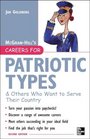 Careers for Patriotic Types  Others Who Want to Serve Their Country Second ed