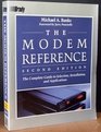 The Modem Reference The Complete Guide to Selection Installation and Applications