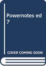 POWERNOTES ED 7