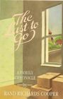 The Last to Go: A Novel