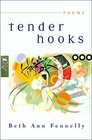 Tender Hooks Poems