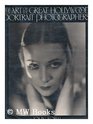 The Art of the Great Hollywood Portrait Photographers 19251940
