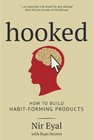 Hooked How to Build HabitForming Products