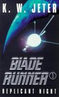 Replicant Night (Blade Runner, Bk 3)