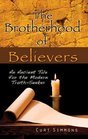 The Brotherhood of Believers