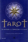 Tarot La historia el simbolismo y el juego