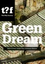 Green Dream How Future Cities Can Outsmart Nature