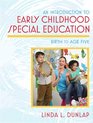An Introduction to Early Childhood Special Education Birth to Age Five