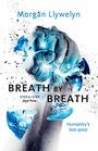 Breath by Breath Book Three Step by Step