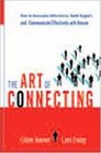 The Art of Connecting How to Overcome Differences Build Rapport And Communicate Effectively With Anyone
