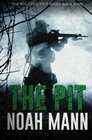 The Pit (The Bugging Out Series) (Volume 4)