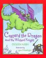 Custard the Dragon and the Wicked Knight