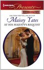 At His Majesty's Request (Harlequin Presents, No 3112) (Larger Print)
