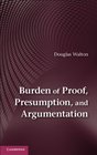 Burden of Proof Presumption and Argumentation