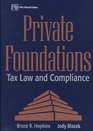 Private Foundations Tax Law and Compliance