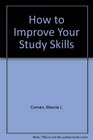 How to Improve Your Study Skills  Teacher's Manual