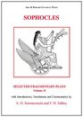 Sophocles Selected Fragmentary Plays Volume 2