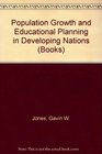 Population Growth and Educational Planning in Developing Nations
