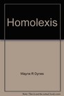 Homolexis A historical and cultural lexicon of homosexuality