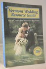 The Vermont Wedding Resource Guide
