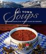 Ski Town Soups Signature Soups from World Class Ski Resorts