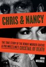 Chris & Nancy: The True Story of the Benoit Murder-Suicide and Pro Wrestling's Cocktail of Death