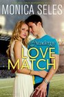 The Academy Love Match