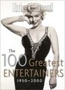 Entertainment Weekly The 100 Greatest Entertainers