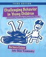 Challenging Behavior in Young Children Understanding Preventing and Responding Effectively