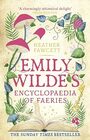 Emily Wilde?s Encyclopaedia of Faeries