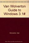 Van Wolverton Guide to Windows