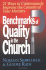 Benchmarks of Quality in the Church 21 Ways to Continuously Improve the Content of Your Ministry
