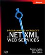 Programming Microsoft  NET XML Web Services