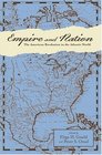 Empire and Nation  The American Revolution in the Atlantic World