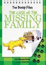 The Buddy Files The Case of the Missing Family