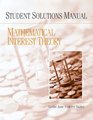 Student Solutions Manual for Mathematical Interest Theory