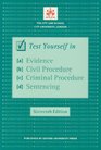 Test Yourself in Evidence Civil Procedure Criminal Procedure  Sentencing