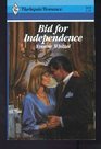 Bid For Independence (Harlequin Romance, No 2922)