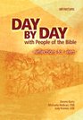Day by Day with People of the Bible Reflections for Teens