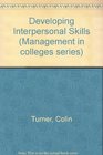 Developing Interpersonal Skills