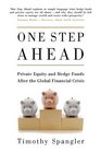 One Step Ahead Private Equity and Hedge Funds After the Global Financial Crisis