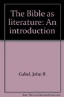 The Bible as Literature An Introduction